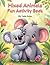 Mixed Animals Fun Activity Book: : Coloring, Mazes, Tracing and Matching Activities for Kids Ages 4-8