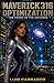 MAVERICK316 OPTIMIZATION: THE CODES OF THE UNIVERSE