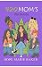 420 Moms : PTA Drama