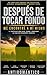 Masculinidad en silencio: después de tocar fondo me encontré a mi mismo (Spanish Edition)