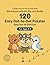 120 Easy Dot-to-Dot Puzzles for Kids Ages 3-5: A Simple Dot-to-Dot Activity Book for Ages 3-5 (Adventures with Kit, Pip, and Buddy: Easy Dot-to-Dot)