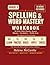 Grade 3 Spelling & Word Mastery Workbook: 30-Week Daily Practice System with Phonics, Vocabulary & Weekly Tests | 450 Words | Answer Key Included (SmartSteps Method) (SmartSteps Spelling)
