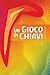 Un gioco di chiavi: Strumenti per vedere da sé riguardo allo spirito umano (MW Italiano) (Italian Edition)