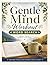 Gentle Mind Workout Word Search: Relax Focus