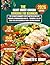 The Heart Smart Cooking Cookbook for beginners 2026: The Ultimate Beginner’s Path to Better Eating and Stronger Cardiovascular Health — Featuring a ... Healthy Eating Series by Elizabeth C. Hardy)