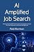 AI Amplified Job Search: Ho...