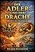 Der Adler und der Drache: Buch I - Der Überlebende: Ein historischer Roman über das Rom, das hätte sein können. (Alternative Geschichte) (German Edition)