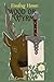 Finding Home: Wood or Wyrm