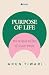 Purpose of Life: The Ripple...