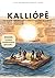 Kalliópê: Lire de la littérature jeunesse en établissement scolaire de 3 à 20 ans (French Edition)