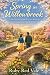Spring in Willowbrook: A Co...