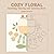 COZY FLORAL SOOTHING TRACING AND COLORING BOOK: 50 Cozy Flowers to Trace and Color for Relaxation Creative Time Perfect for Teens and Adults