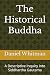 The Historical Buddha: A De...