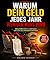 Warum dein Geld jedes Jahr ...