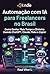 Automação com IA para Freelancers no Brasil: Como Ganhar Mais Tempo e Dinheiro Usando ChatGPT, Claude, Make e Zapier (Portuguese Edition)