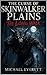 The Curse Of Skinwalker Plains (Indigenous Legends (Skinwalkers) Book 2)