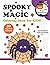 HAPPY HALLOWEEN – Spooky Magic – Extended Collection – Vol. 1: Fun & Relaxing Halloween Coloring Book for Kids Ages 4–8 | 39 Large-Print Designs | Cute & Spooky Characters | 8.5 x 11 Inches | 80 Pages