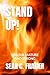 STAND UP!: FOR THE MATURE AND STRONG (FIRE SERIES)