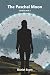 The Paschal Moon: Cambria -...