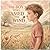 The Boy Who Tamed the Wind: A Gentle Story for English Learning and Emotional Growth (Whispers of Wonder)