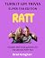 RATT by Brad Groghan