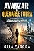 Avanzar o quedarse fuera: La tecnología no espera: tu forma de interpretar el cambio está decidiendo tu lugar en el nuevo mundo (Spanish Edition)