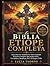 La Biblia Etíope Completa: Una Colección Ampliada De Textos Sagrados Y Escritos Antiguos, Que Incluye Enoc, Los Jubileos, Meqabyan, Bel Y El Dragón, Y Más (Spanish Edition)