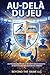 Au-delà du jeu (French Edition)