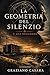 La Geometria del Silenzio: E' già successo (Italian Edition)