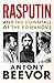 Rasputin and the Downfall of the Romanovs