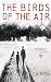 The Birds of the Air