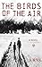 The Birds of the Air