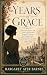 Years of Grace: Annotated E...
