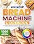 Super Easy Bread Machine Co...