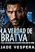 La Verdad de Bratva: Hay verdades que cuestan más que tu vida. (Serie Bratva Volkov nº 3) (Spanish Edition)
