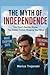 The Myth of Independence: You Don’t Decide Alone: The Hidden Forces Shaping Your Mind
