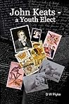 John Keats - a Youth Elect