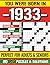You Were Born In 1933: Crossword Puzzle Book: Crossword Puzzles for Adults and Seniors | Big Font Brain Games for Memory Improvement and Relaxation | 80 Puzzles with Solutions