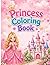Princess Coloring Book: Fun and Easy Coloring Book for Kids Ages 4-8