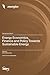 Energy Economics, Finance and Policy Towards Sustainable Energy