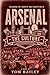 Arsenal: The Culture (The C...