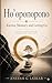 Ho’oponopono: Karma, Memory & Letting Go (The Liberation Series)