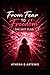Fear to Freedom: The Exit Plan