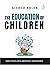 The Education of Children