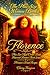 Florence: A Plus-Size Mail-Order Bride's Hilarious Journey from Butter Churns to Broken Hearts to Blessings Beyond Measure
