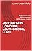 ANTHROPOS LONGING, LOVINGNESS, LOVE: Aphorisms and Philosophical Reflections - Vol. 3