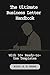 The Ultimate Business Letter Handbook: With 50+ Ready-to-Use Templates for Professional Communication (Master clear, confident communication with this ... designed for students & professionals)