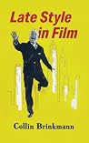 Late Style in Film