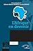 L’Afrique en devenir: Tome 1 (French Edition)
