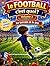 le FOOTBALL c'est quoi ?:: le TERRAIN et le JEU (French Edition)